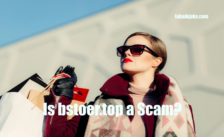 Is bstoer.top a Scam